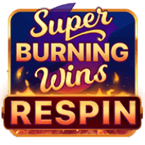 Super Burning Wins: Respin